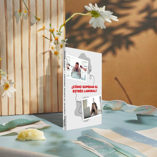 Libro Digital - Cómo Superar El Estrés Laboral Ebook